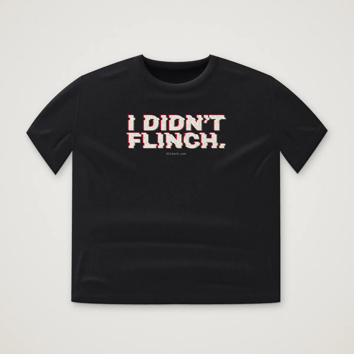 I DIDN'T FLINCH. Heavyweight Tee in Black, front