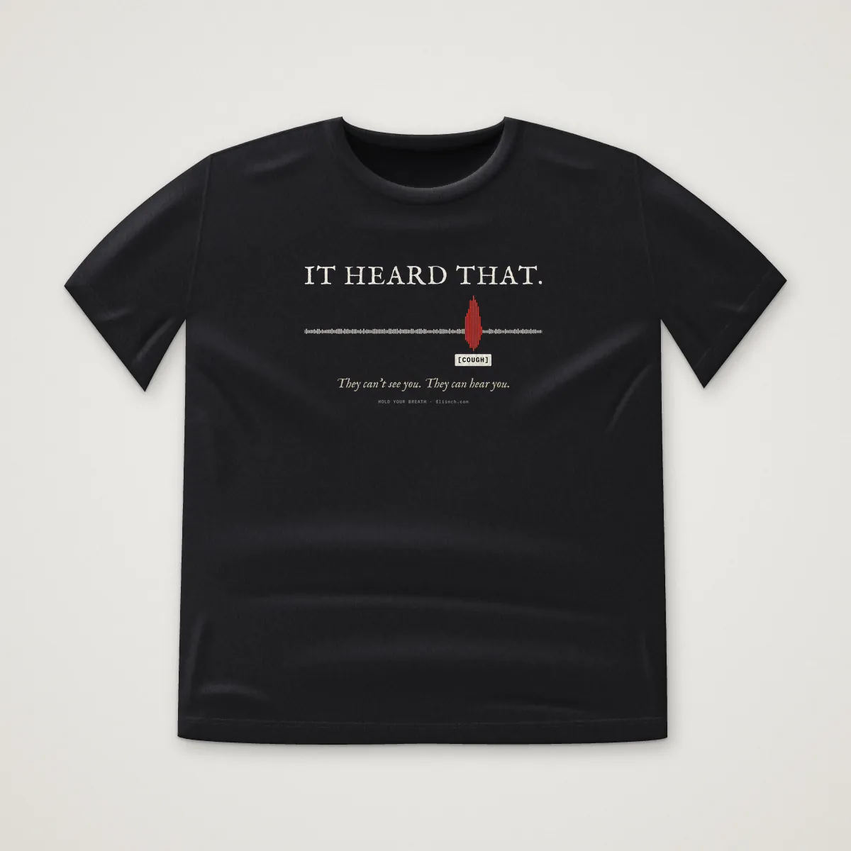 IT HEARD THAT. Tee in Black, front