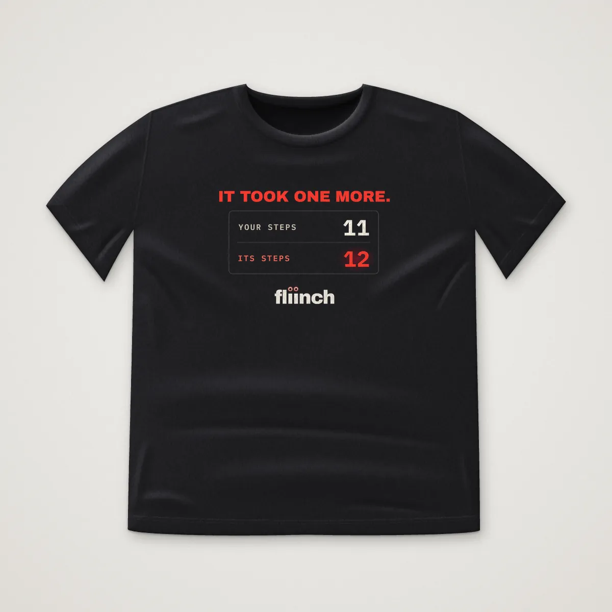 IT TOOK ONE MORE. Tee in Black, front