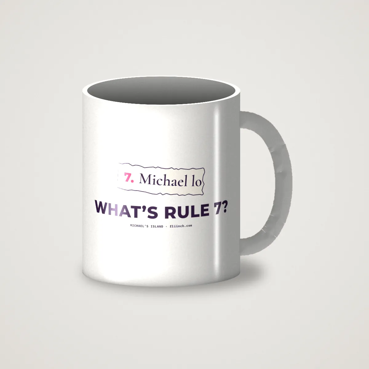 WHAT'S RULE 7? Mug in White, front
