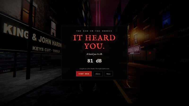 The card that ends a catch: IT HEARD YOU. It heard you: 81 dB. Caught on John Street. The night starts over.